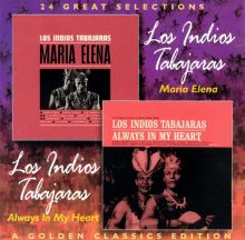 Maria Elena/Always in My Heart