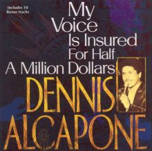 Dennis Alcapone - My Voice Is Insured For Half A Million