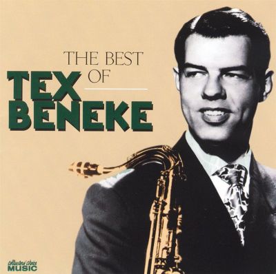 The Best of Tex Beneke