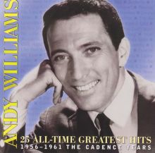 25 All-Time Greatest Hits 1956-1961: The Cadence Years