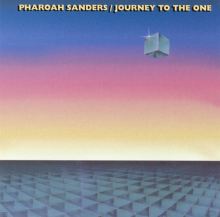 洋楽 Pharoah Sanders / Journey to the One Pharoah Sanders – Journey To The One – CD (Album, Reissue