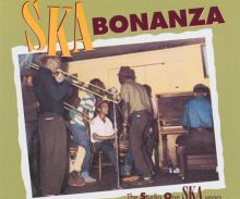 Ska Bonanza: The Studio One Ska Years