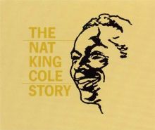 The Nat King Cole Story