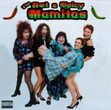 Hot & Spicy Mamitas