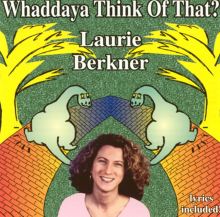 Whaddaya Think of That?