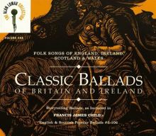 Classic Ballads of Britain and Ireland, Vol. 1