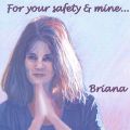 For Your Safety and Mine