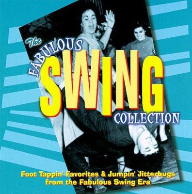 The Fabulous Swing Collection