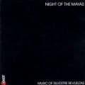 The Night of the Mayas: Music of Silvestre Revueltas