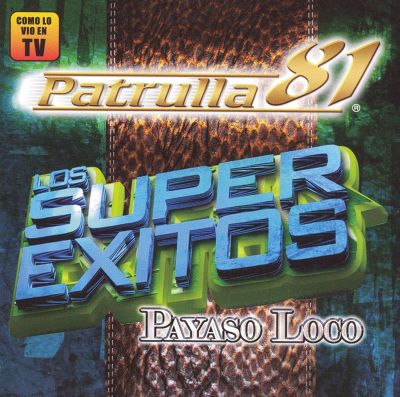 Los Super Exitos Payaso Loco