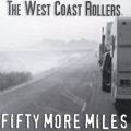 Fifty More Miles