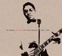 I'm a Man: The Chess Masters, 1955-1958