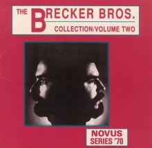 The Brecker Bros. Collection, Vol. 2