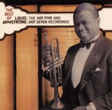 The Best of Louis Armstrong: The Best of the Hot Five and Hot Seven Recordings