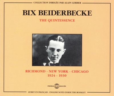 The Quintessence Richmond - New York - Chicago: 1924-1930