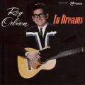 Roy Orbison: In Dreams Tracks & Reviews | AllMusic