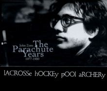 Parachute Years, 1977-1980