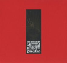 A Musical History of Disneyland