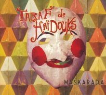 タラフ・ドゥ・ハイドゥークス Taraf de Haïdouks