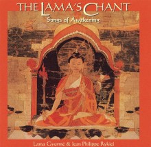 The Lama's Chant: Songs of Awakening