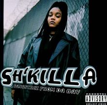 Sh'Killa Songs, Albums, Reviews, Bio & More |  | AllMusic
