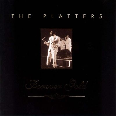 Forever Gold: The Platters