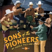 My Saddle Pals and I