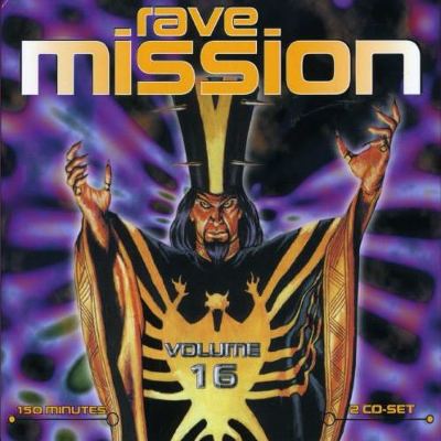 Rave Mission, Vol. 16