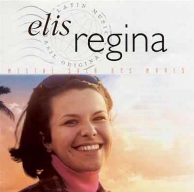 Mestre Sala Dos Mares - Elis Regina | Album | AllMusic