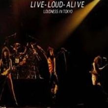 Live-Loud-Alive: Loudness in Tokyo - Loudness  | AllMusic