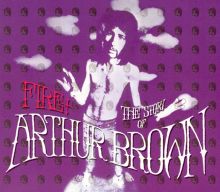 Fire! The Story of Arthur Brown