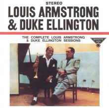 The Complete Louis Armstrong-Duke Ellington Sessions