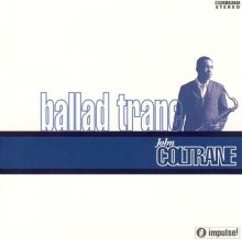 Ballad Trane