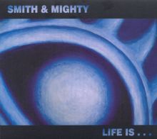 Smith & Mighty Songs, Albums, Reviews, Bio & M | AllMusic