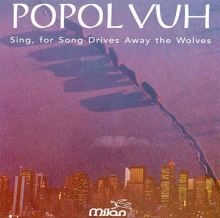Sing, For Song Drives Away the Wolves