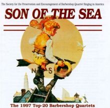 Son of the Sea: The 1997 Top 20 Barbershop Quartets