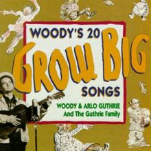 Woody's 20 Grow Big Songs