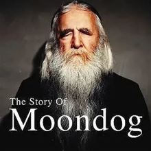 The Story of Moondog