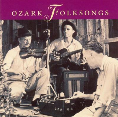 Ozark Folksongs