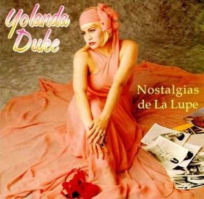 Nostalgias De La Lupe