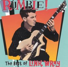 Rumble! The Best of Link Wray