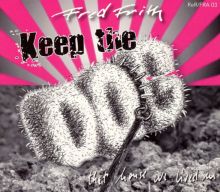 Keep the Dog: That House We Lived In