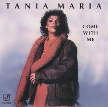 Tania Maria — Biography, Discography, Albums & Expert Reviews