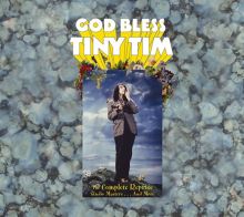 God Bless Tiny Tim: The Complete Reprise Recordings