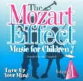 The Mozart Effect, Vol. 1: Tune Up Your Mind