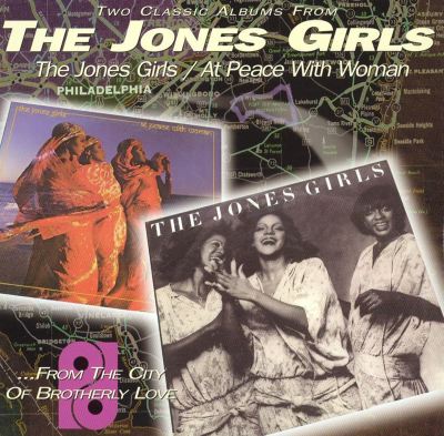 The Jones Girls/At Peace with Woman - The Jone | AllMusic