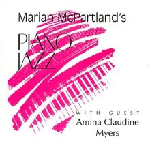 Marian McPartland's Piano Jazz with Guest Amina Claudine Myers