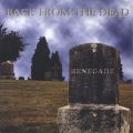 Back from the Dead