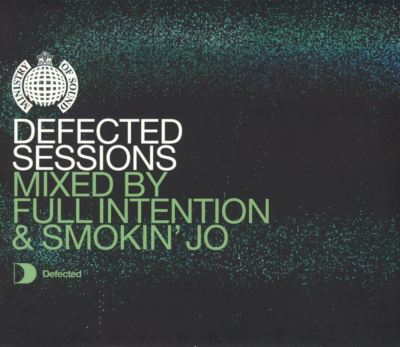 Defected Sessions: Full Intention and Smokinojo