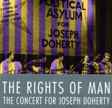 The Rights of Man: Concert for Joe Doherty